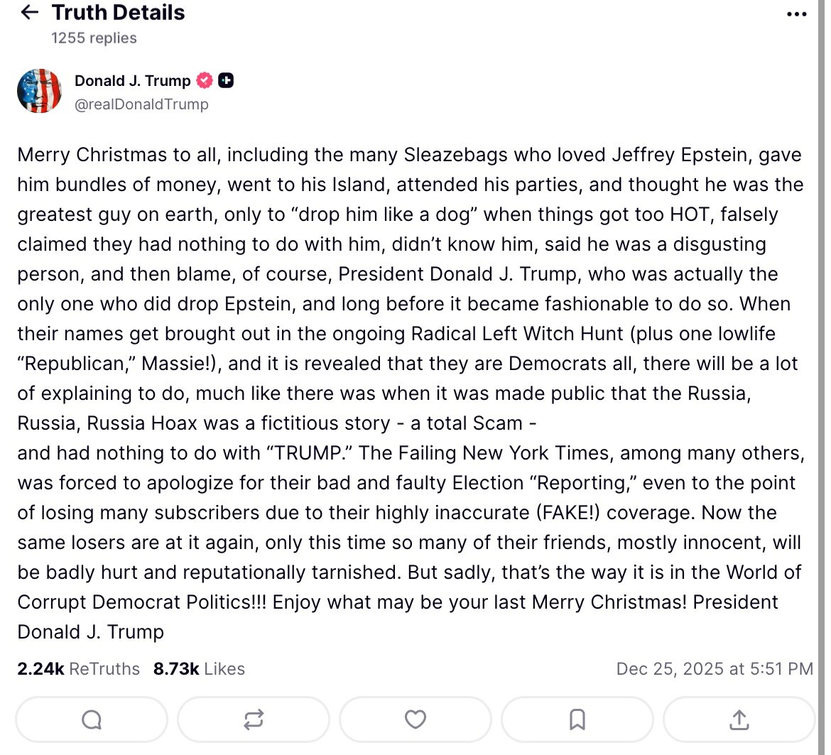 ترامپ: کریسمس مبارک مخصوصا به بیبندوبارهای عاشق اپستین که مثل سگ ولش کردند!