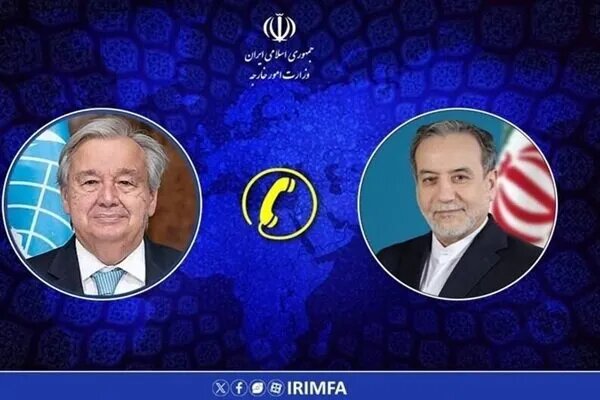 گفت‌وگوی تلفنی عراقچی و دبیرکل سازمان ملل/ موضوع چه بود؟
